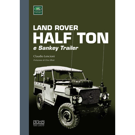 Land Rover Half Ton & Sankey Trailer